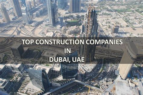 List Of Top Construction Companies In Dubai Uae 2024