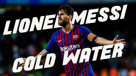 LIONEL MESSI COLD WATER SKILLS AND GOALS HD YouTube