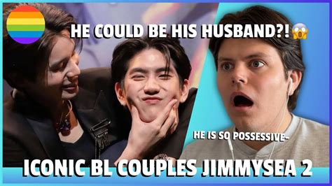 Reacting To Iconic Bl Couples Jimmysea He Could Be His Husband