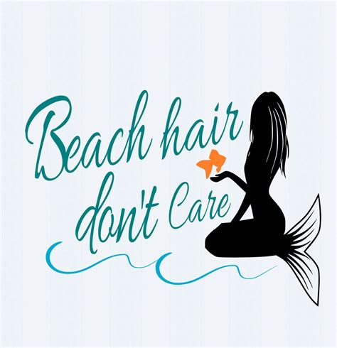 Beach Hair Don T Care Svg File Dxf Pdf Eps Ai Png Svg