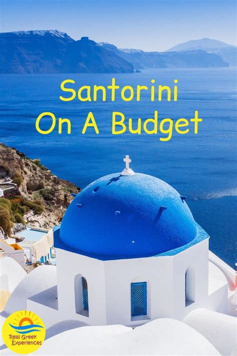 Santorini On A Budget - What To Do And Tips To Save You Money!