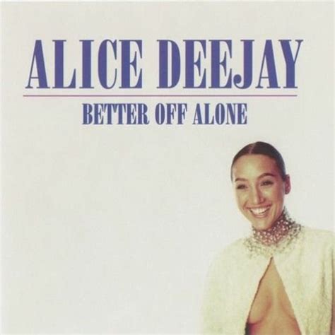 Stream Alice Deejay - Better Off Alone (Remix) by Fuckseen | Listen ...