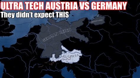 Hoi 4 Ultra Tech Austria Vs Germany Timelapse YouTube