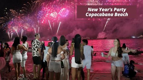 New Year S Party On Copacabana Beach Youtube