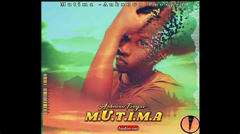 Mutima Anknown Prosper Official Audio YouTube