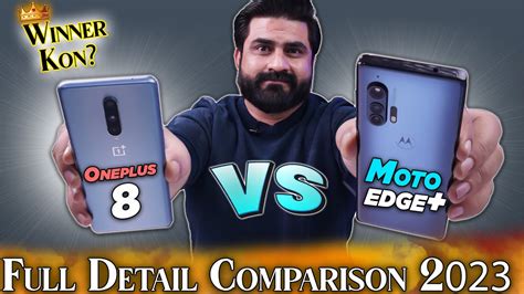 Best Phone In 65K Moto Edge Plus Vs OnePlus 8 Detailed Comparison