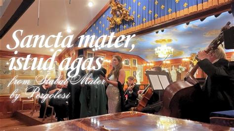 Sancta Mater Istud Agas From Stabat Mater By Pergolesi YouTube