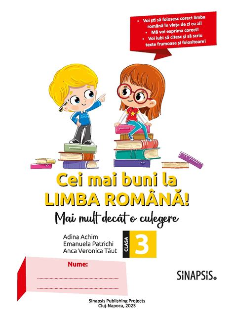 Cei Mai Buni La Limba Română Mai Mult Decât O Culegere Clasa A Iii A