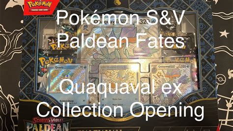 Pokémon S V Paldean Fates Quaquaval ex Premium Collection Opening