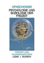 Psychologie Und Soziologie Der Freizeit Springerlink