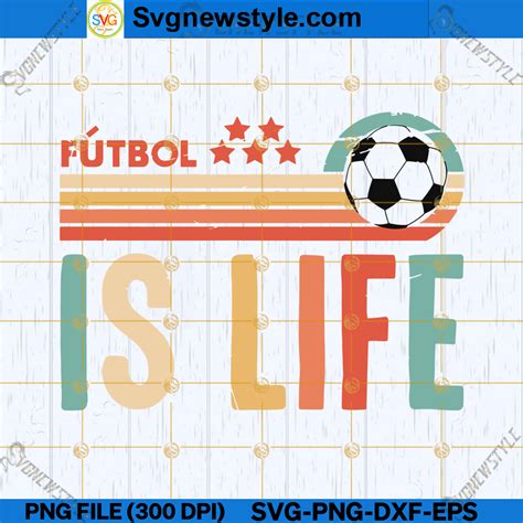 Futbol Is Life Ted Lasso Football Svg Soccer Coach Svg Png