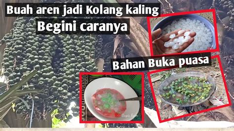 Cara Membuat Kolang Kaling Campuran Es Buah Menu Pavorit Saat Berbuka