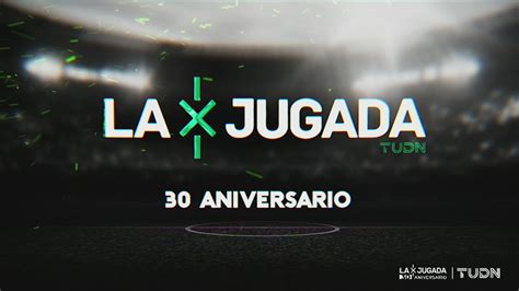 ¡feliz Aniversario Celebramos 30 Años De La Jugada Deportes Más