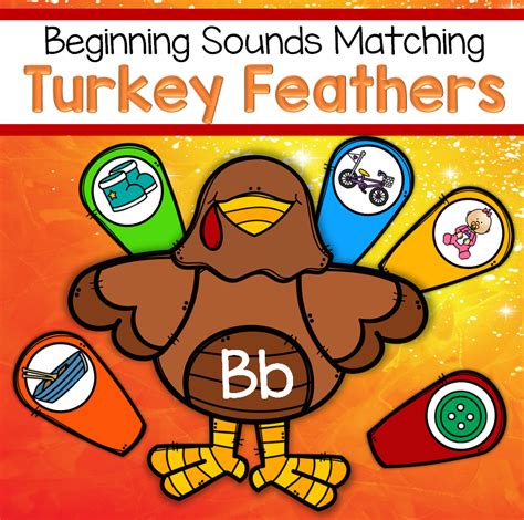 Thanksgiving Alphabet Turkeys Match 5 Beginning Sounds Feathers To