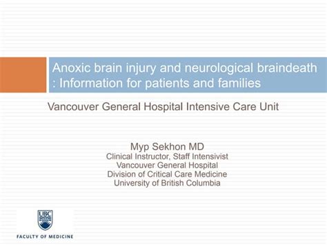 Anoxic Brain Injury And Braindeath Info For Patient S Families Ppt