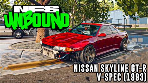 Nissan Skyline GT R V Spec 1993 Need For Speed Unbound Car Build Up