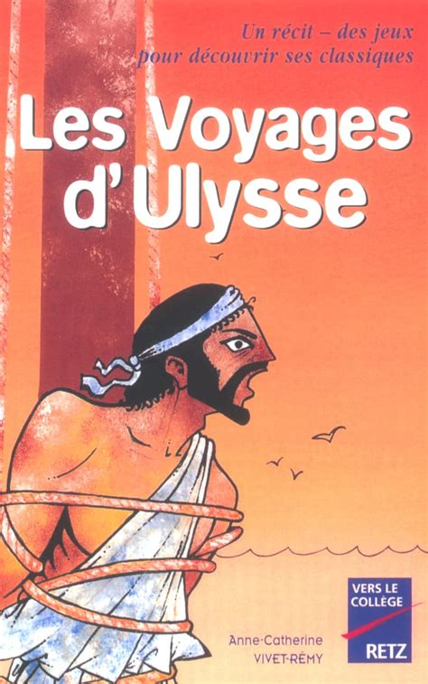 Amazon Fr Les Voyages D Ulysse Vivet R My Anne Catherine Livres