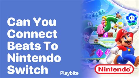 how to connect beats to nintendo switch