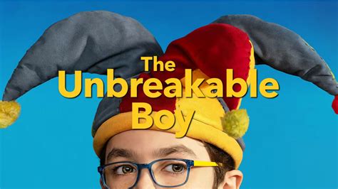 The Unbreakable Boy - Movie