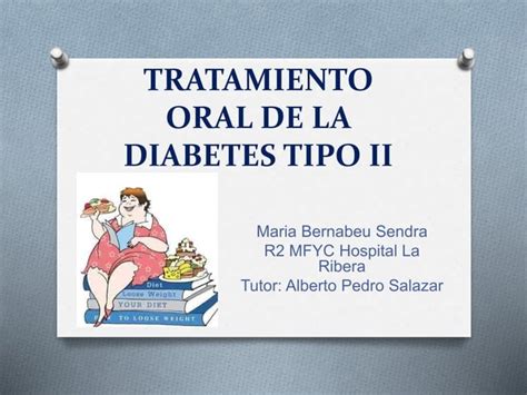 Tratamiento De La Diabetes Tipo 2 Ppt