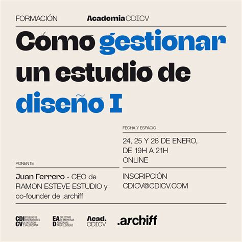 ACADEMIA CDICV CÓMO GESTIONAR UN ESTUDIO DE DISEÑO I CDICV