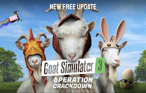 Goat Simulator 3 Update 1 0 2 0 Patch Notes Easter Update