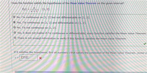 Solved Does The Function Satisfy The Hypotheses Of The Mean Value