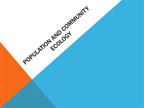 Ppt Population And Community Ecology Powerpoint Presentation Free Download Id 9435018