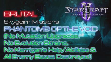 Starcraft II Heart Of The Swarm Vanilla Run Brutal Skygeirr