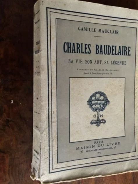 Camille Mauclair Charles Baudelaire Dition Limit E Nr De L