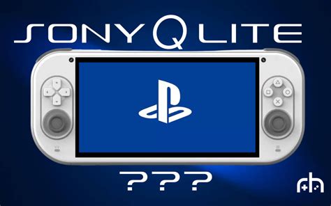 Is THIS The Vita 2 Weve Been Waiting For The Sony PlayStation Q Lite