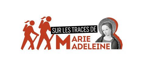 Sur Les Traces De Marie Madeleine Avec Céline Anaya Gautier Et Claire