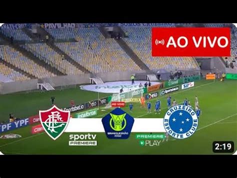 Fluminense x Cruzeiro AO VIVO I BRASILEIRÃO SÉRIE A 2023 I ASSISTA HOJE