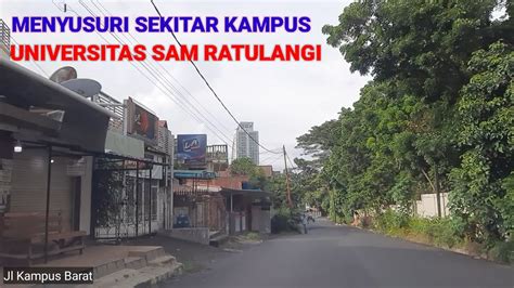 Kota Manado Menyusuri Area Sekitar Kampus Universitas Sam