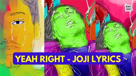 Joji Yeah Right Lyrics Youtube