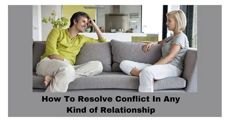 How To Resolve Conflict In Any Kind Of Relationship Inforegion