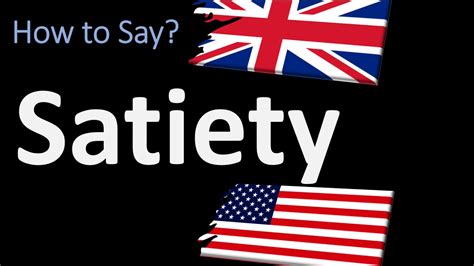 How To Pronounce Satiety 2 WAYS UK British Vs US American English