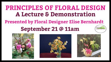 Principles of Floral Design: a Lecture and Demonstration | Livingston ...