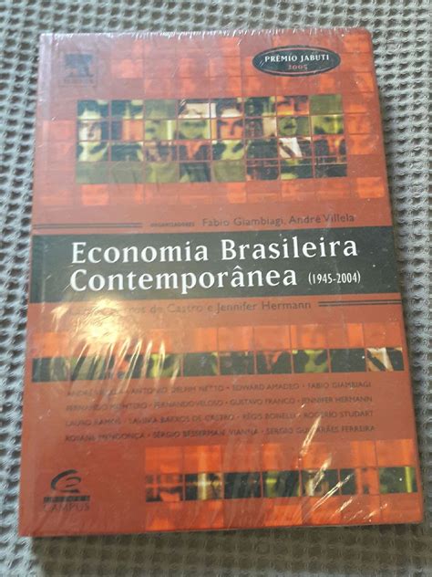 Economia Brasileira Contempor Nea Fabio Giangiagi Andr Villela