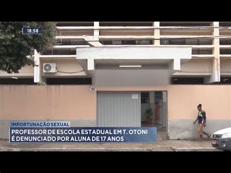 Importuna O Sexual Professor De Escola Estadual Em Te Filo Otoni