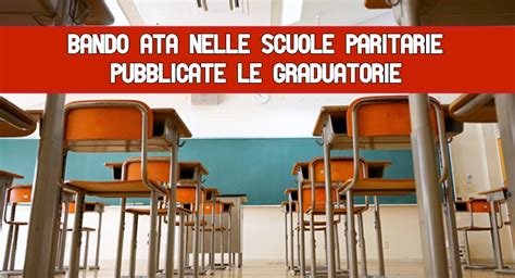 Bando Ata Nelle Scuole Paritarie Pubblicate Le Graduatorie Asset Scuola