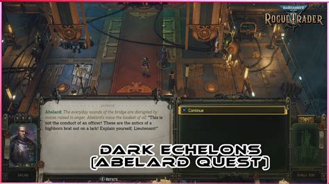 Dark Echelons Abelard Quest Gameplay Warhammer 40 000 Rogue Trader