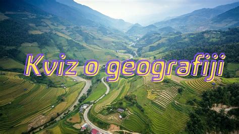 Pravi E Geografski Stru Njak Rije Iti Sve To No U Ovom Kvizu