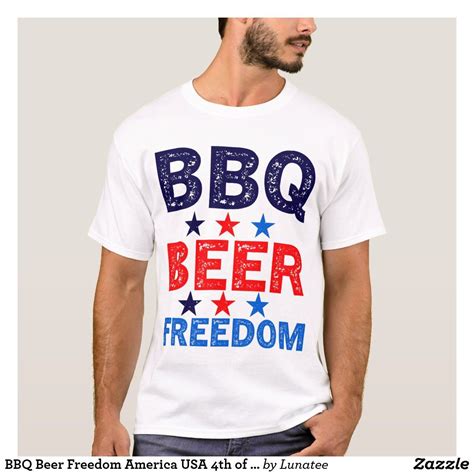 Bbq Beer Freedom America Usa 4th Of July T Shirt In 2021