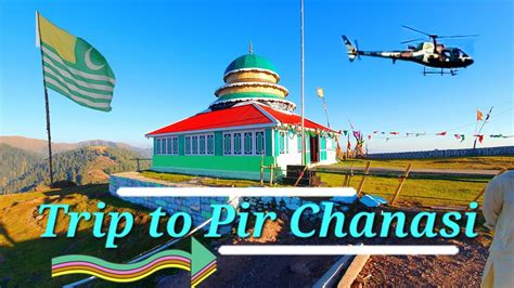 Best Tourist Place Pir Chanasi From Muzaffarabad Kashmir Beautiful