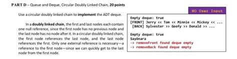 Solved PART D Queue And Deque Circular Doubly Linked Chegg