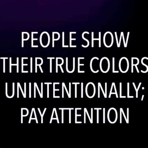 People Show Their True Colors Unintentionally Pay Attention Pictures