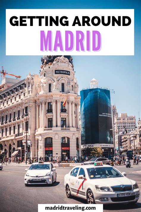 Getting Around Madrid Your Best And Cheapest Options