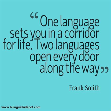 Bilingual Quotes Frank Smith Quote On Language