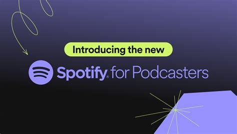 New Spotify For Podcasters Brings The Best Of Spotify To All Creators